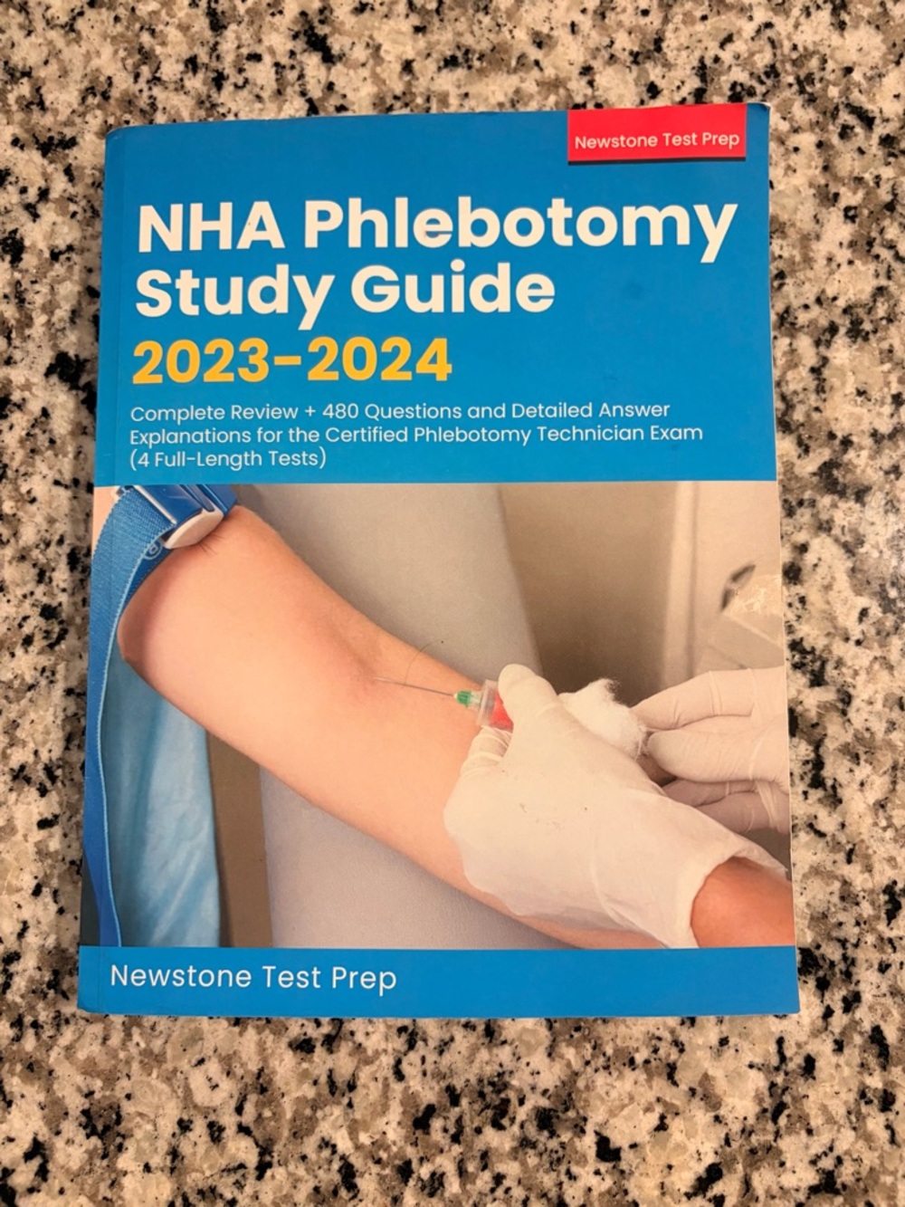 Newstone Test Prep NHA Phlebotomy Study Guide 2023-2024